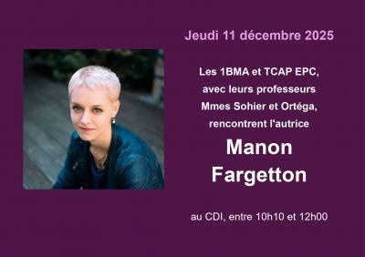 Rencontre avec l'autrice Manon Fargetton
